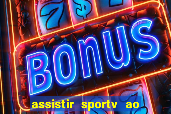 assistir sportv ao vivo futemax